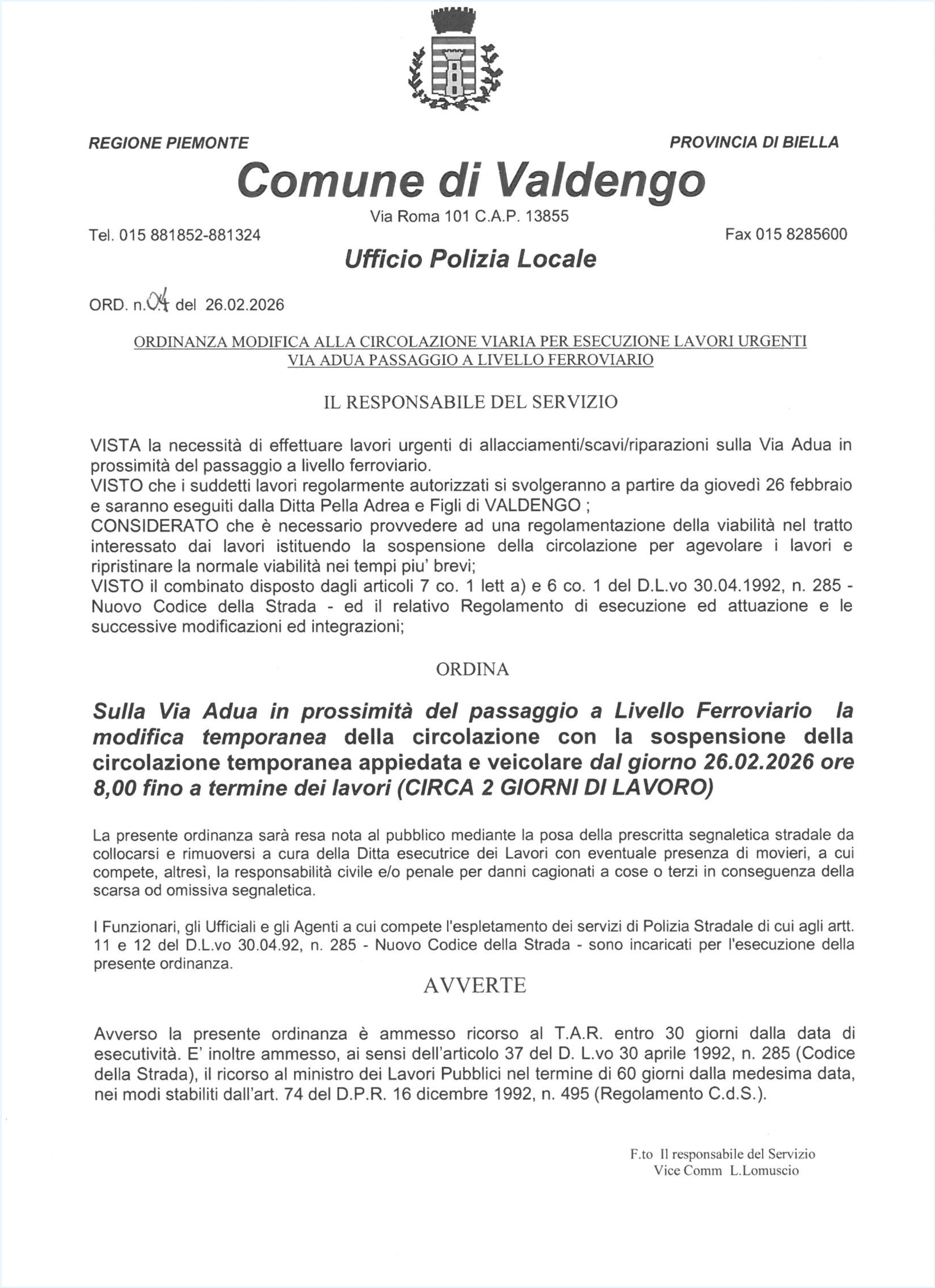 Ordinanza modifica alla circolazione viaria per esecuzione lavori urgenti Via Adua passaggio a livello ferroviario dalle ore 8.00 del 26/02/2026 fino a termine dei lavori (circa 2 giorni di lavoro)